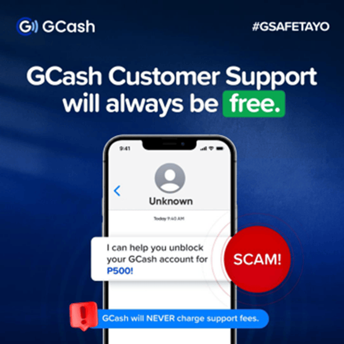 GCash customer support will always be free: Beware of fake Social Media Support and unauthorized “Fixers” schemes